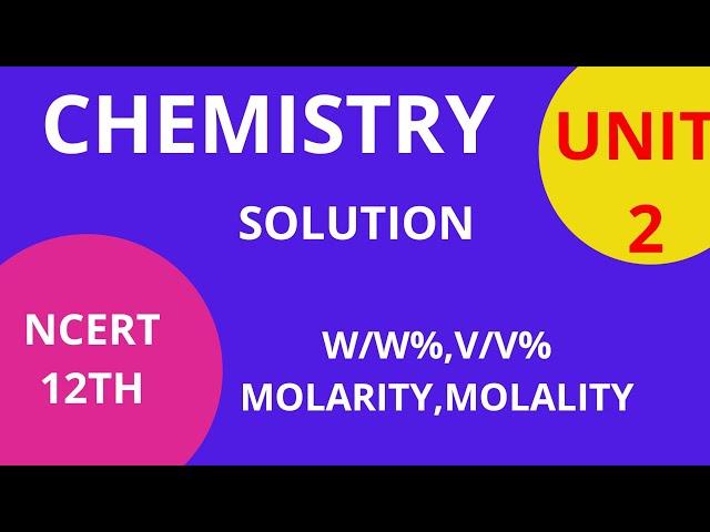 chemistry 12th NCERT UNIT-2 SOLUTION