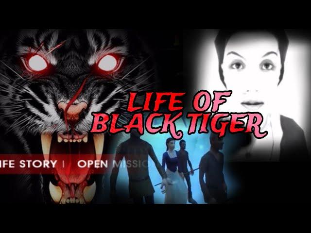 The Tragedy of the Life of a Black Tiger