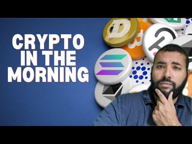 Crypto in the Morning (In the Afternoon)!! Talking Bitcoin, ETH, HEEHEE and more!