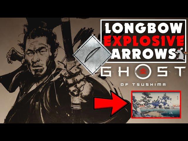 How to Get The Longbow And Explosive Arrows In Ghost of Tsushima! Dont Miss Out!