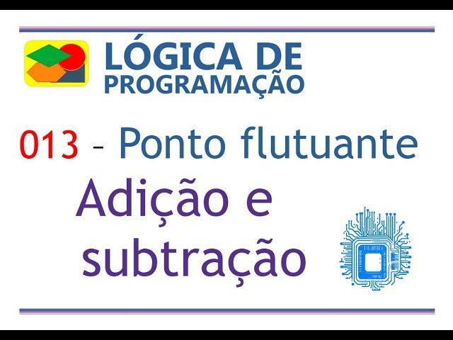 Curso de Lógica de Programação 013 -