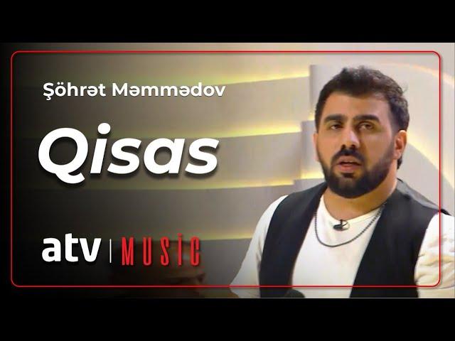 Şöhrət Məmmədov - Qisas