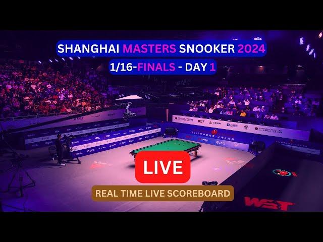 2024 Shanghai Masters Snooker LIVE Score UPDATE Today 1/16-Finals Day 1 Matches Jul 15 2024