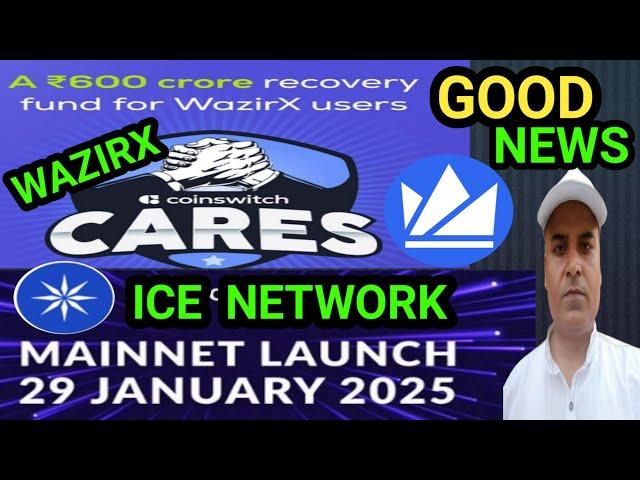 Good News For WAZIRX Users || Coinswitch Help Wazirx HACK  || ICE Network MAINNET || Bitcoin