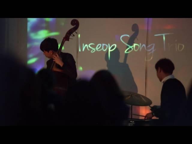 Inseop song trio - Song for me [SAI]