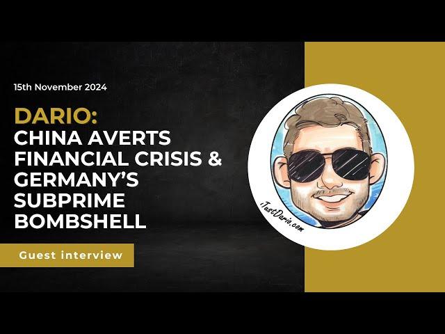 Dario: China averts financial crisis & Germany's subprime bombshell