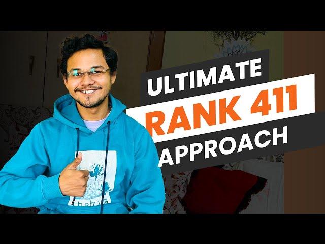 What I Did Differently to Achieve Rank 411