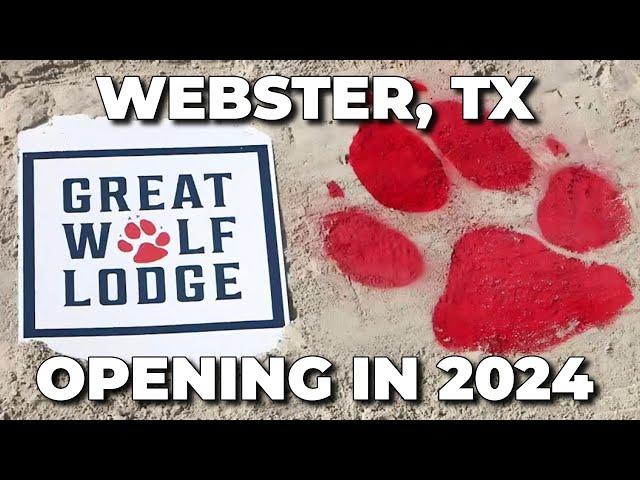 Great Wolf Lodge coming to Webster, TX!