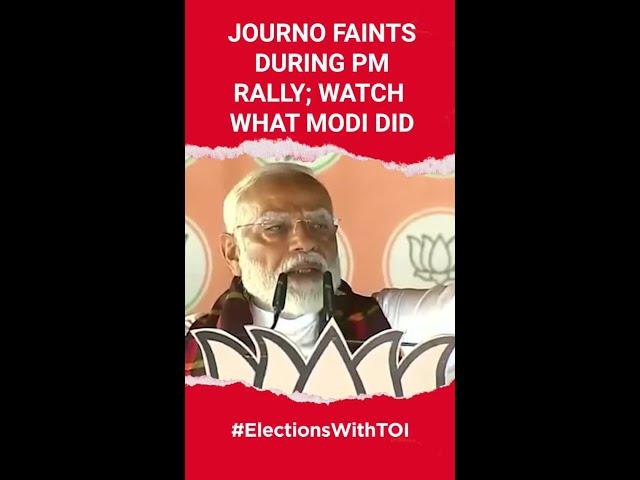 Journo faints during PM rally; Watch what Modi did