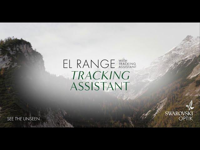 SWAROVSKI OPTIK EL Range - HOW TO: Tracking Assistant