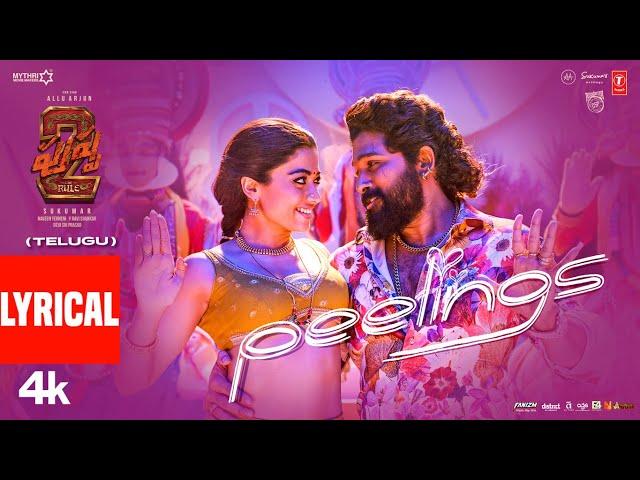 PEELINGS Full Telugu Lyrics | Pushpa 2 The Rule | Allu Arjun | Rashmika | Sukumar | DSP