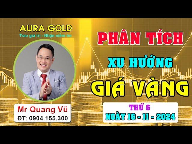 PHÂN TÍCH XU HƯỚNG GIÁ VÀNG HÔM NAY NGÀY 15/11/2024 #nhandinhxuhuongvang, #dubaogiavang, #vang