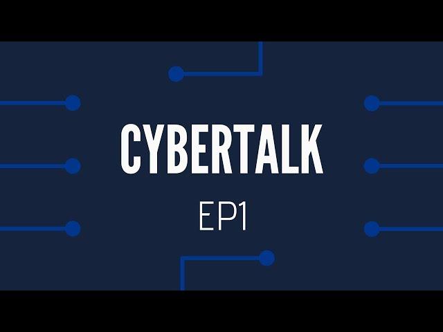 Cybertalk - EP1 -  Secure Coding, HackTheBox & Web App Penetration Testing