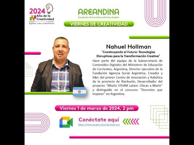 Construyendo el Futuro: Tecnologías Disruptivas para la Transformación Creativa - Nahuel Hollman