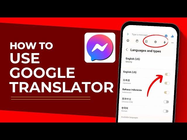 How to Use Google Translate in Messenger (Easy Method)