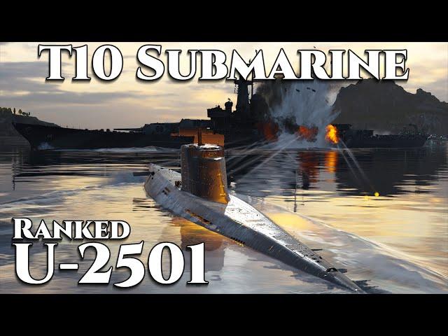 World of Warships: U-2501 - T10 German Submarine in Ranked