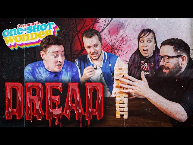 DREAD: A Jenga Horror RPG  | Oxventure's One-Shot Wonder | Hallowstream 2022