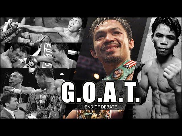 Manny "Pacman" Pacquiao - The Greatest Of All Time | Boxing's True GOAT | End Of Debate | FightNoose