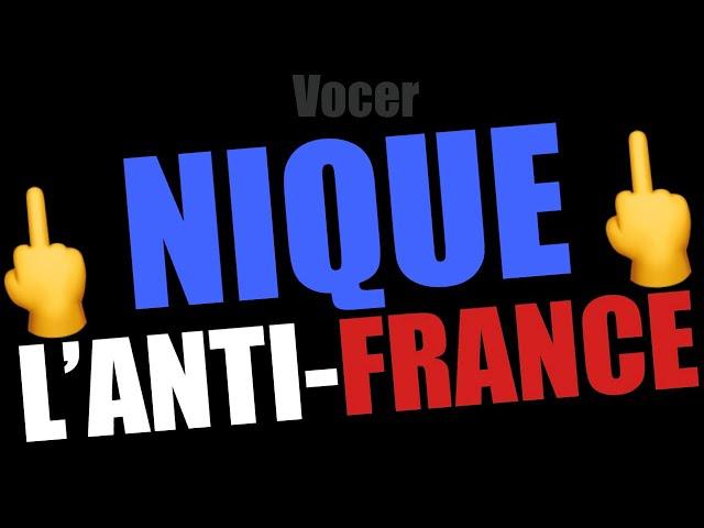 Vocer - NIQUE L’ANTI FRANCE… et le RACISME ANTI-BLANCS #rap