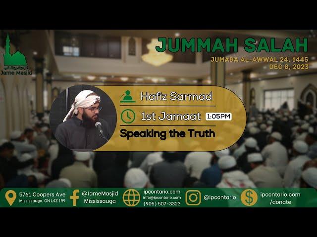 Speaking the Truth | Hafiz Sarmad | Dec 8 2023