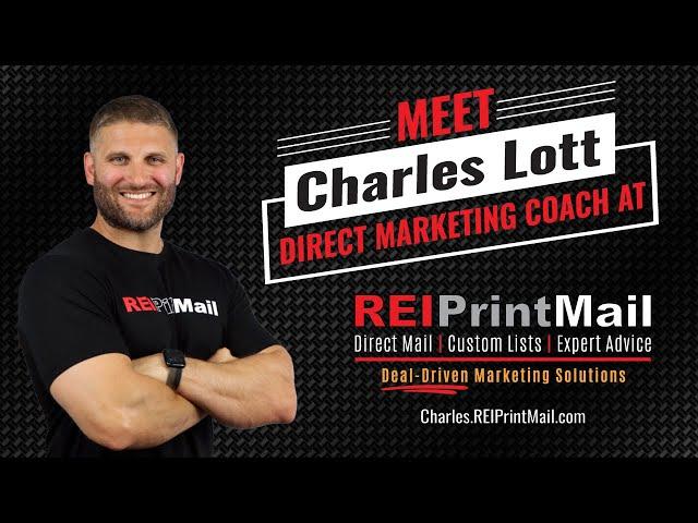 Direct Mail Lead Generation for Real Estate Investors with Charles Lott