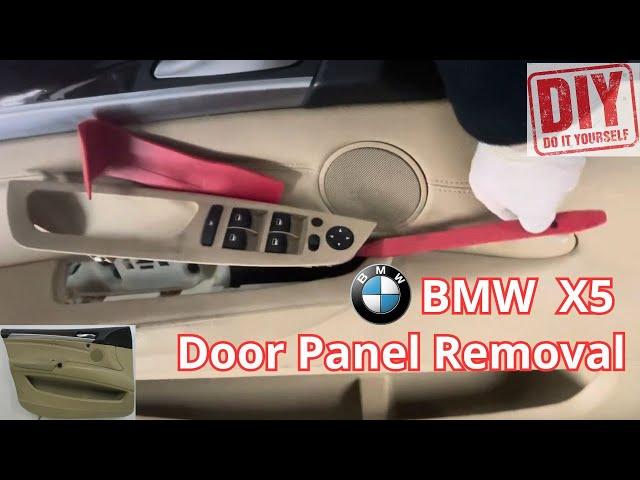 BMW X5 E70 Front door panel removal - DIY