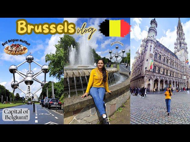 BELGIUM TRAVEL VLOG  Visiting Atomium, Mannekken pis, grand plas in Brussels! fairy tale town! 