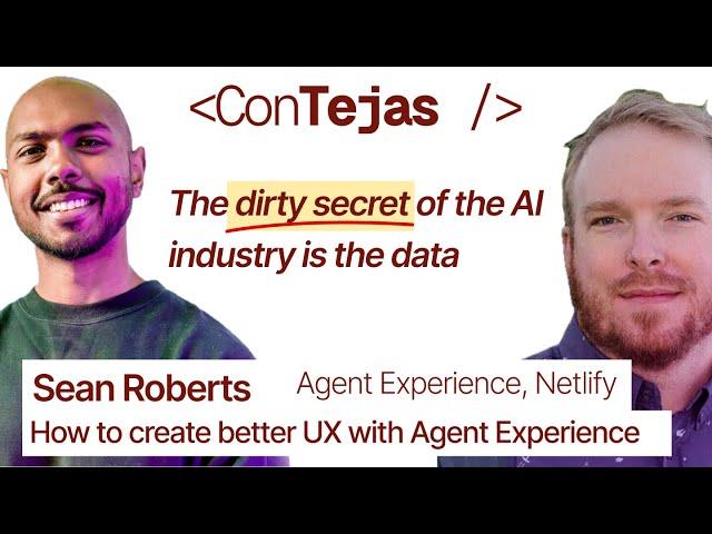 Sean Roberts: How to create better UX with AI Agent Experience (AX)