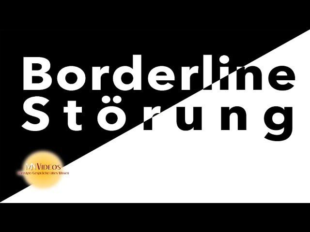 Borderline Persönlichkeitsstörung