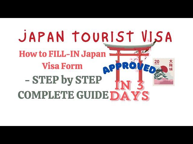 How to fill in the Japan Visa application form in 2024 | COMPLETE STEP by STEP GUIDE | Tips & Hacks