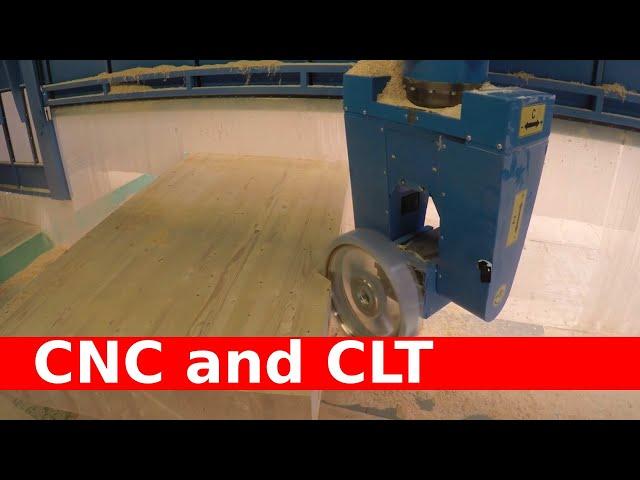 CNC and Cross Laminated Timber