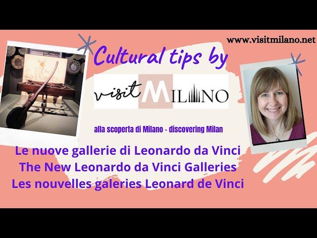 Le nuove gallerie di Leonardo Da Vinci