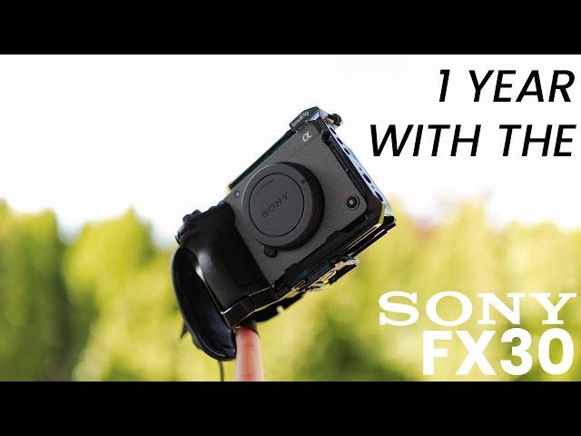 One Year with the SONY FX30: A Review