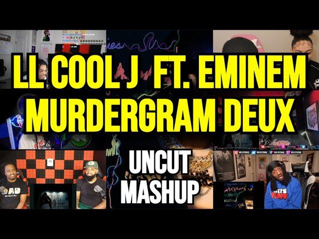 UNCUT REACTION MASHUP - LL Cool J Ft. Eminem - Murdergram Deux