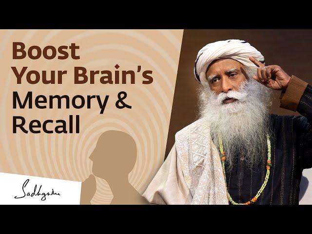 Learn How To Improve Your Brain’s Memory & Recall | Sadhguru Exclusive