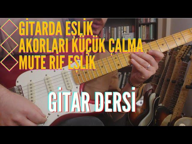 Elektrik Gitarda Eşlik | Gitar Dersi #1