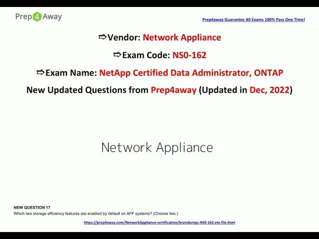 [Dec, 2022] Prep4away NS0-162 PDF Dumps and NS0-162 Exam Questions (17-32)