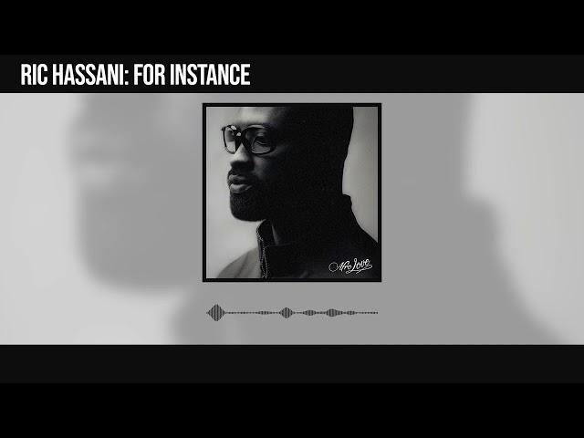 Ric Hassani - For Instance (Official Audio)