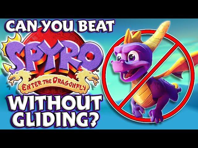 Can You Beat Spyro Enter The Dragonfly Without Gliding?