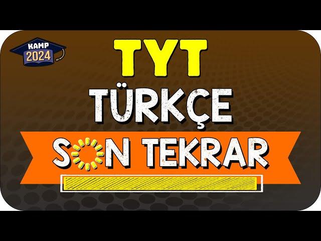 TYT TÜRKÇE FULL TEKRAR | SON TEKRAR KAMPI #YKS2024