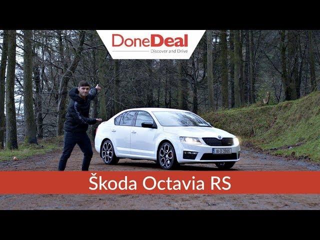 Škoda Octavia RS Review | DoneDeal.ie