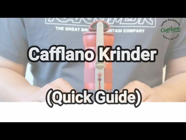 Cafflano Krinder - Quick Guide