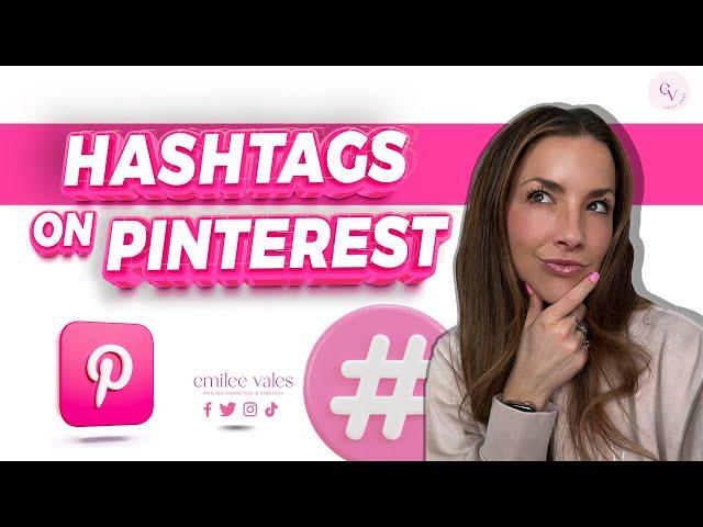 How to Use Hashtags on Pinterest in 2024