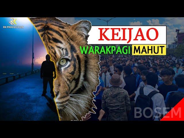 Keijao Warakpagi Mahut | RK Production