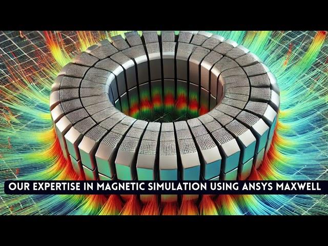 Magma Magnetic Technologies: Comprehensive Magnetic Design & Simulation Solutions