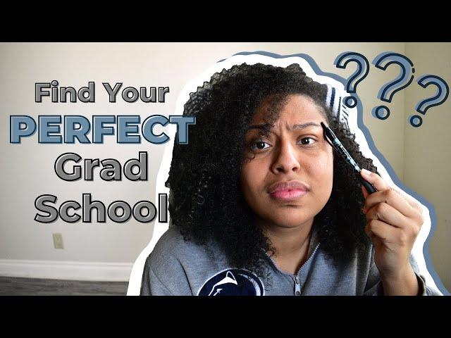 Most IMPORTANT Considerations for Graduate School | How To Pick the BEST Grad Program For You