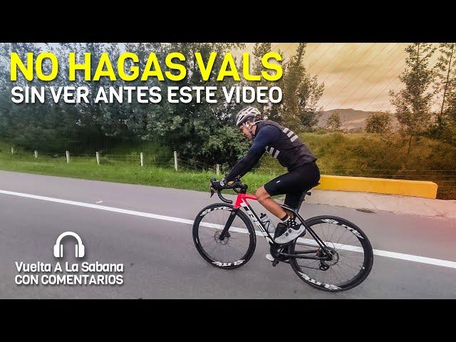 VALS SIN PARAR comentarios para que la logres hacer en tu bici Entrenamiento Vuelta A La Sabana