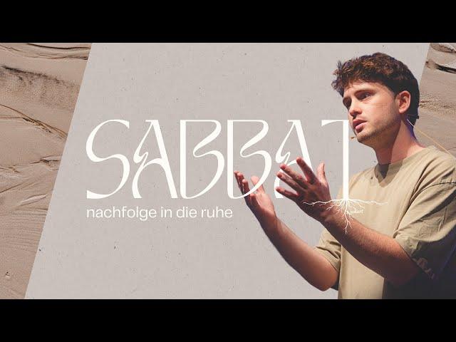 Nachfolge in die Ruhe | SABBAT | Samuel Weber