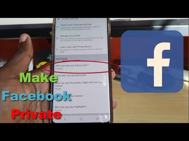 How to Make Facebook Private So only Friends Can See