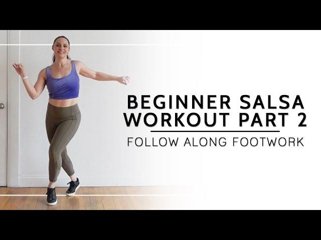 Cardio Dance Workout | Easy-To-Follow Salsa Exercise For Beginners Part 2